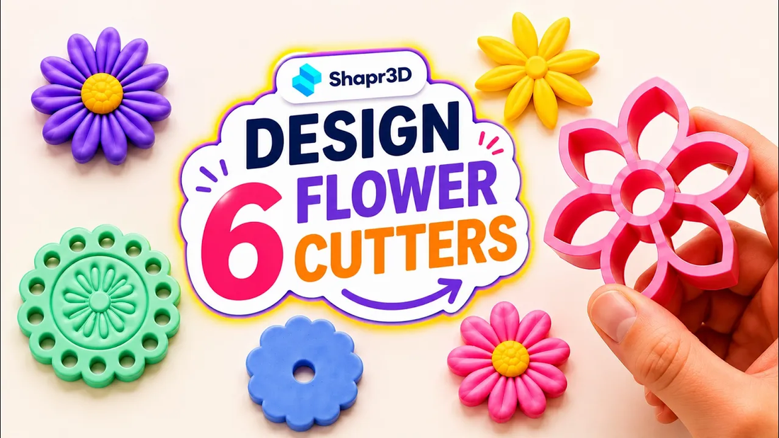 Jak zaprojektować 6 kwiatowych cutterów w Shapr3D – tutorial 3D
